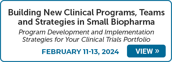 
Building New Clinical Programs, Teams, and Ops in Small Biopharma