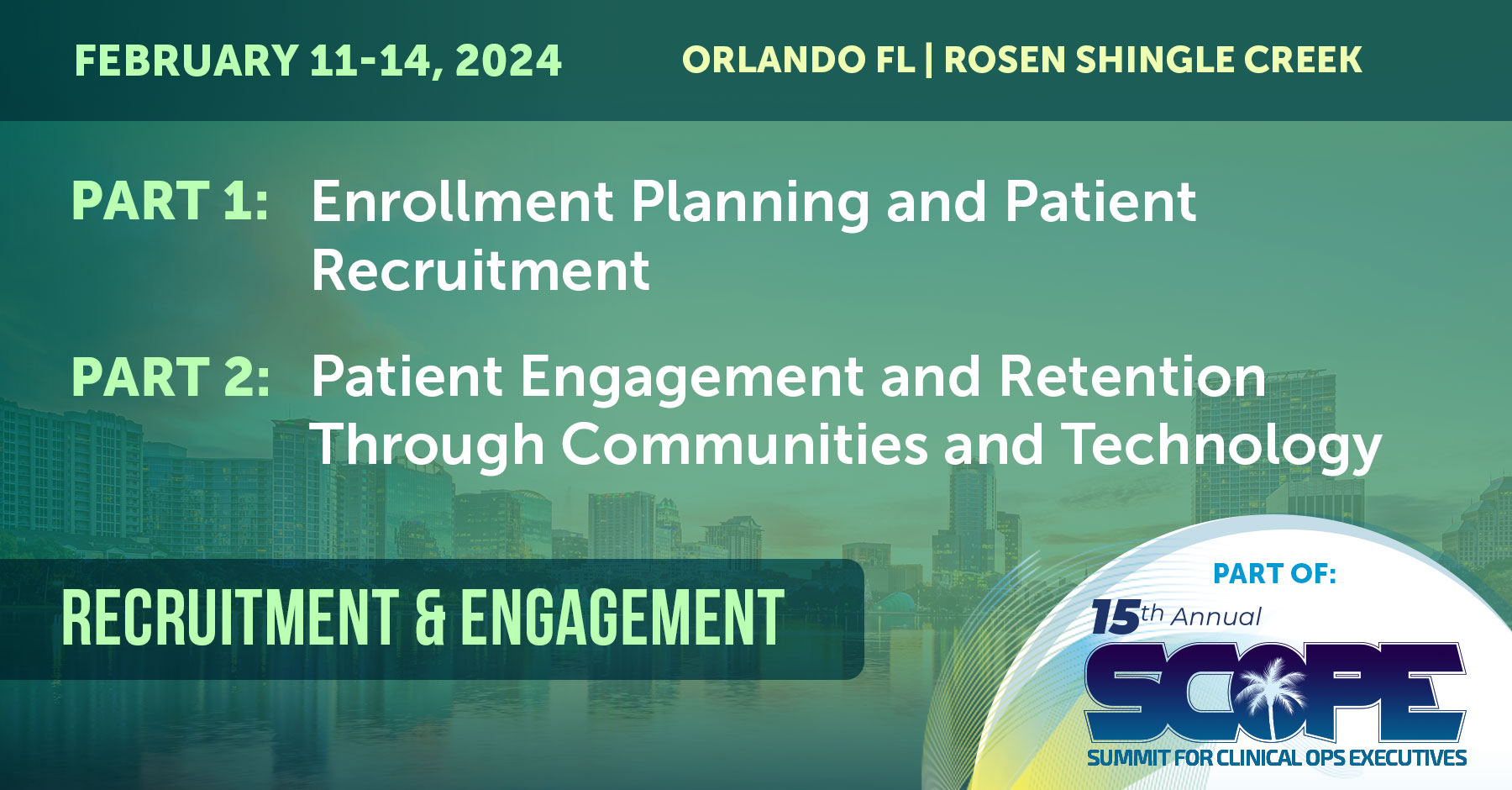 Recruitment & Engagement SCOPE Summit February 36, 2025